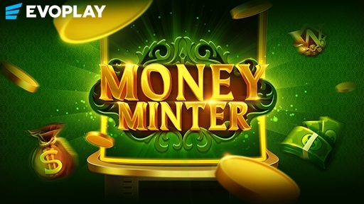 Money Minter from Evoplay Entertainment