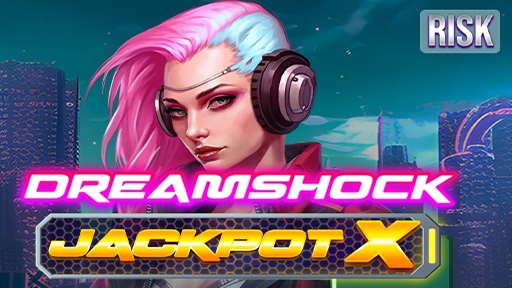 Dreamshock Jackpot X