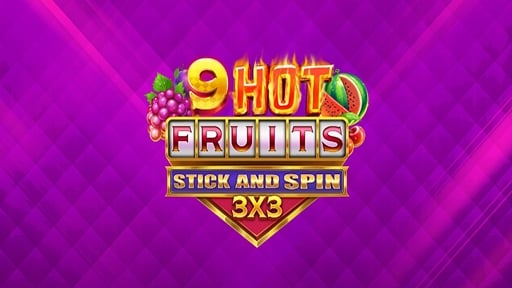 Play online Casino 9 Hot Fruits Stick and Spin 3x3