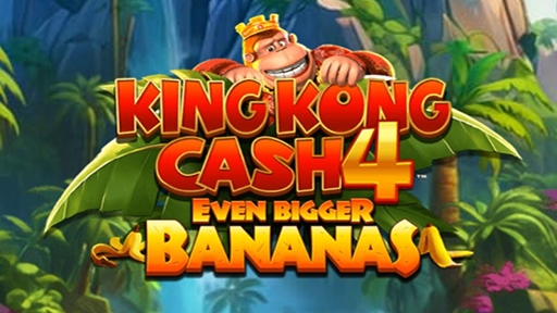 Play online Casino King Kong Cash Even Bigger Bananas 4