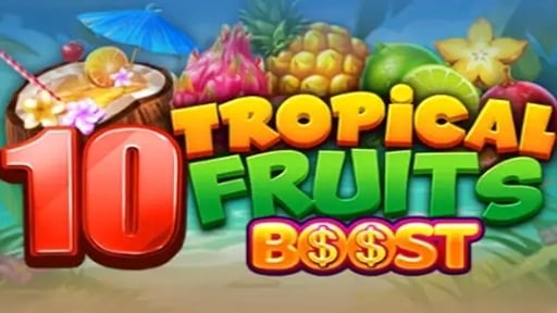 Play online Casino 10 Tropical Fruits Boost