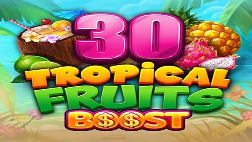 Play online Casino 30 Tropical Fruits Boost