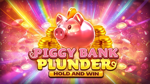 Play online Casino Piggy Bank Plunder Hold and Win
