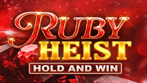 Play online Casino Ruby Heist Hold and Win