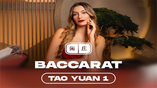 Play online casino Tao Yuan Baccarat 1