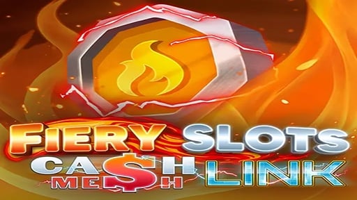 Play online Casino Fiery Slots Cash Mesh LINK